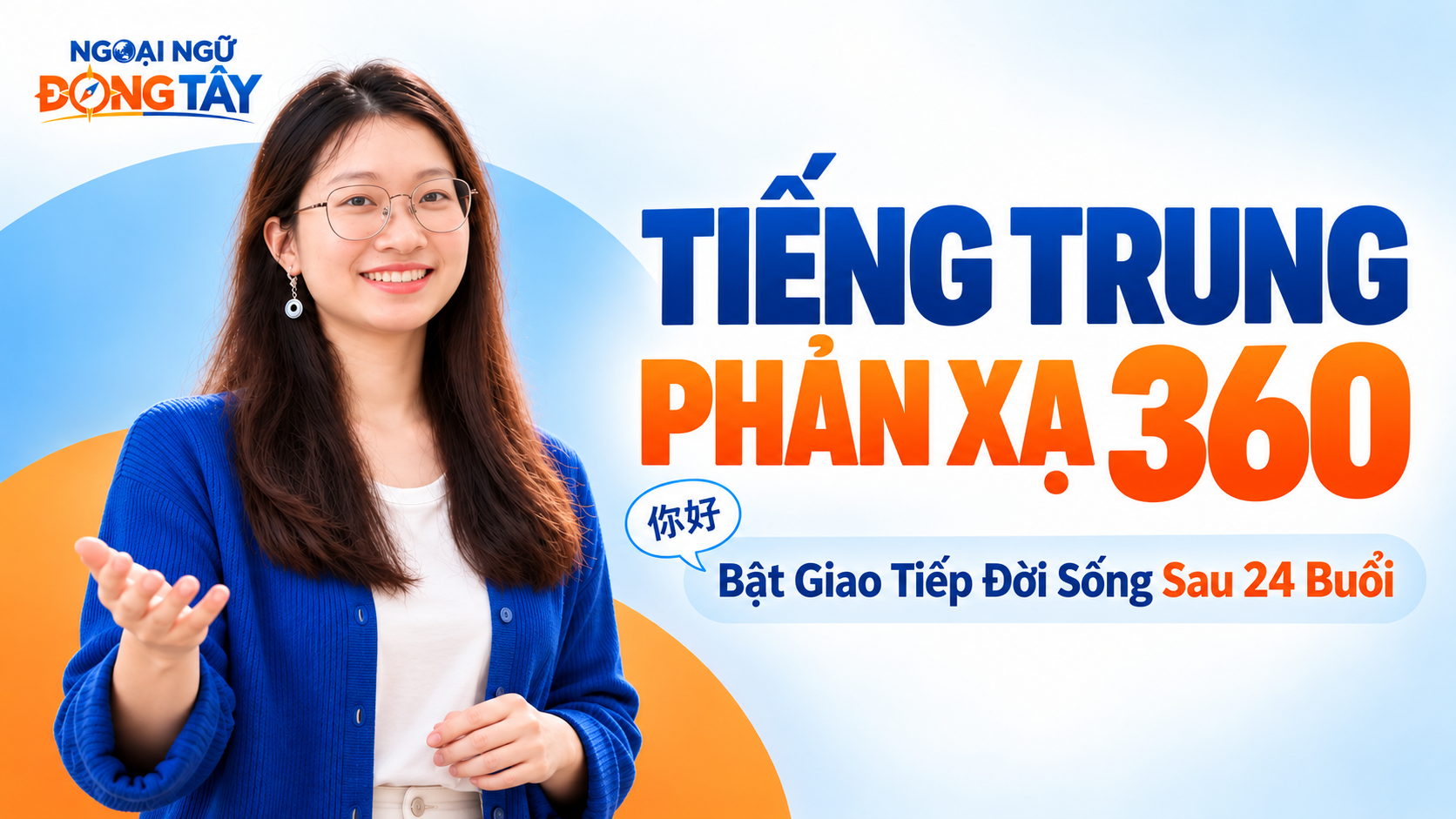Tiếng Trung phản xạ 360 — khai giảng 31/10/2026